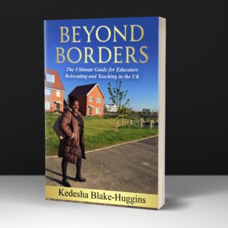 Beyond Borders: The Ultimate Guide for Migrating to England.